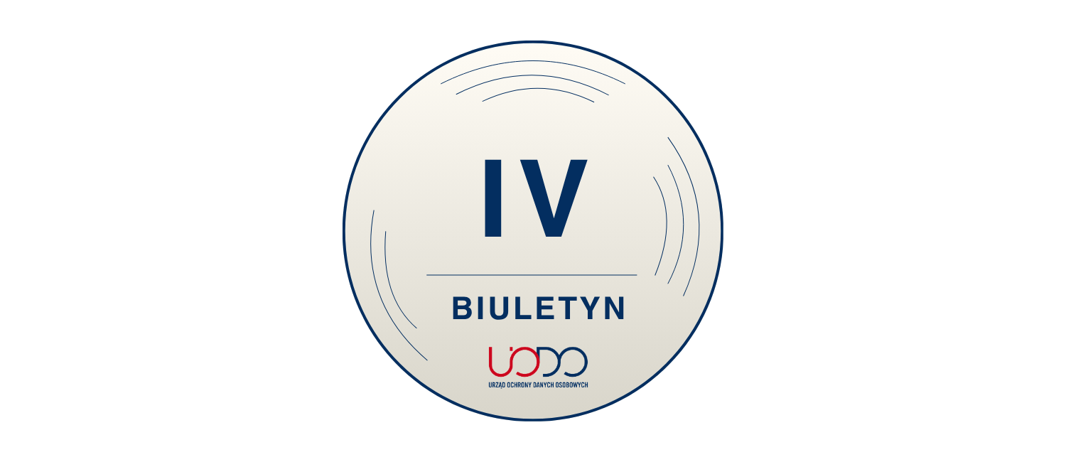 Przedstawiamy kwietniowy numer Biuletynu UODO